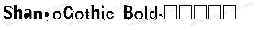ShangoGothic Bold字体转换